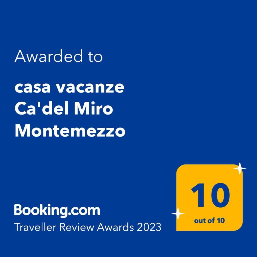 Casa Vacanze Ca'Del Miro Montemezzo Bugiallo Eksteriør bilde